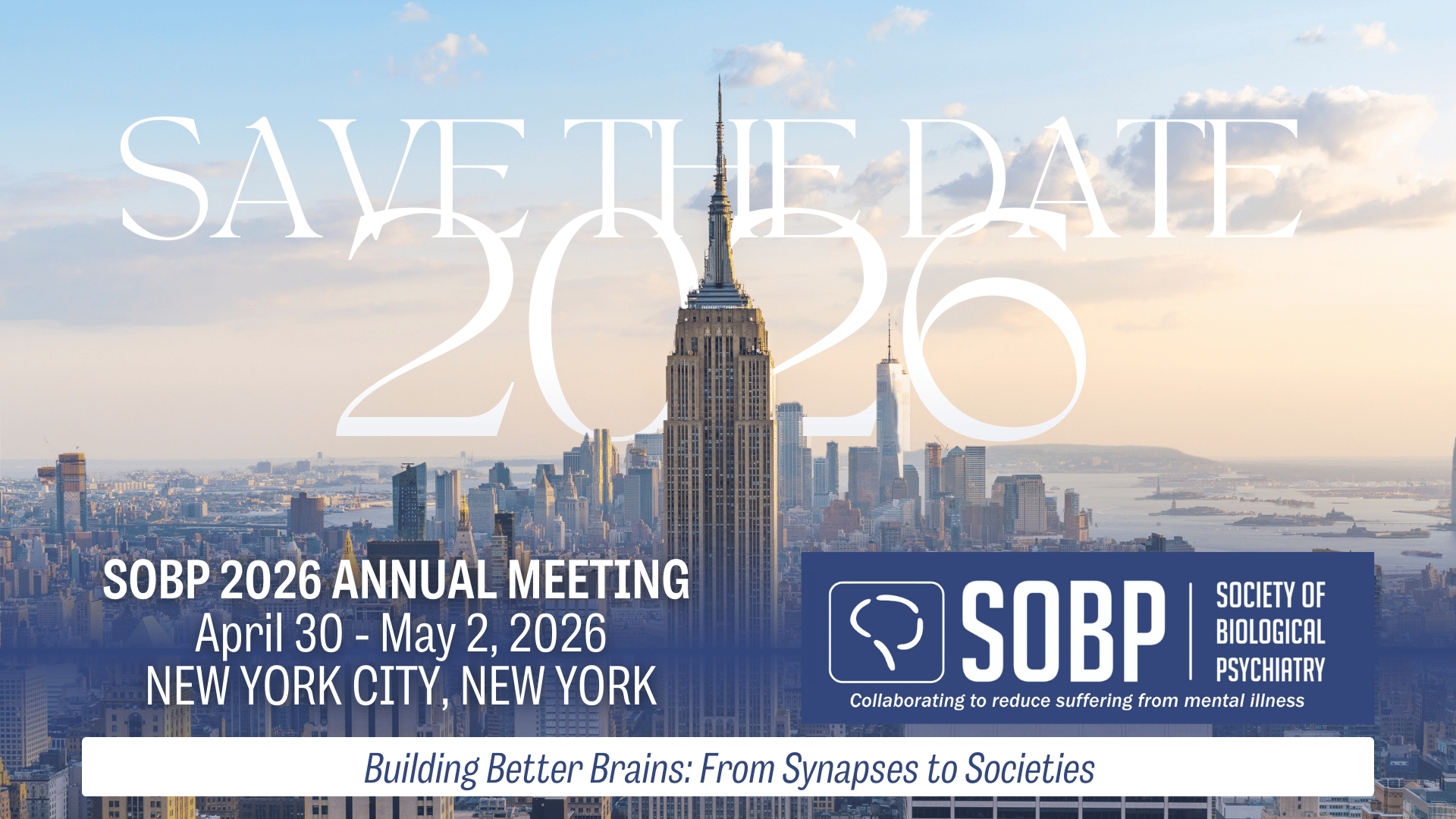 SOBP 2026 Save the Date April 30 - May 2, 2026, New York City, New York  
